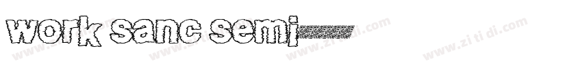 work sanc semi字体转换